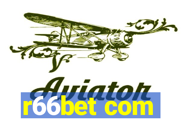 r66bet com